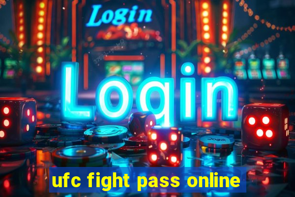 ufc fight pass online